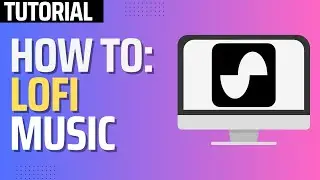 How To Make LOFI in Suno AI (Step By Step)