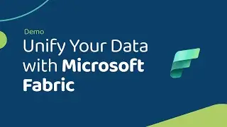 Unify Your Data and Unlock Real-Time Data Insights with Microsoft Fabric Demo