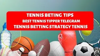 Best Tennis Tipper Telegram | Tennis Betting Strategy | Tennis  Matches Prediction Telegram Channel