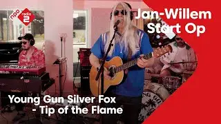 Young Gun Silver Fox - Tip of the Flame | NPO Radio 2