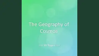 The Geography of Cosmos