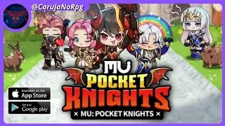 MU: Pocket Knights &ndash; Gameplay Android e iOS (Lan&ccedil;amento Antecipado!) 🎁GIFT CODIGO🎁