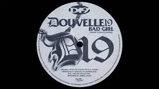 Douvelle19 - Bad Girl (Snoop Dogg x Cassie)