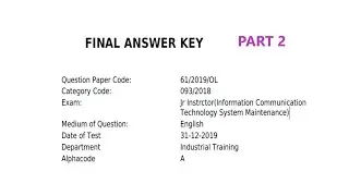 Junior Instructor (ICT System Maintenance) Exam 2019 | PYQ | Final Answer Key | Part-II