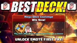 Best Deck for Mega Deck Challenge in Clash Royale!! Win Emote First Try!!