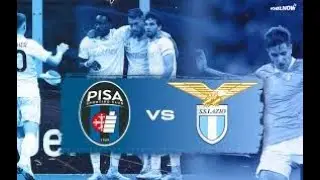 LIVE 🔴 Pisa vs Lazio Live Score | Serie A 2025