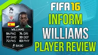 FIFA 16 IF Williams Review (74) Fifa 16 Ultimate Team Player Review!