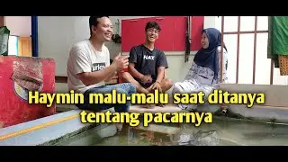 Pilih Pacar Atau Karier With Haymin official |part-4