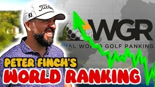 PETER FINCH's Official World Golf Ranking... CAN HE CATCH TIGER?