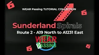 Sunderland Spirals Route 2 A19 North to A1231 East Wear Passing 2025
