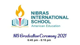 NIS graduation Ceremony 2021