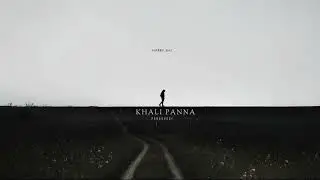 Khali Panna - Harry_047 | Prodbyone & Harshxi