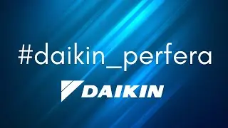 Daikin Perfera, poznaj najnowszy klimatyzator naścienny
