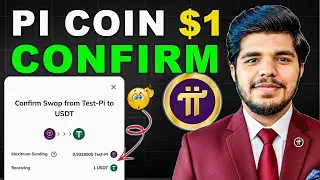 PI Coin Price $1 Confirm  Big Pi Network Update 2026  Truth Explained