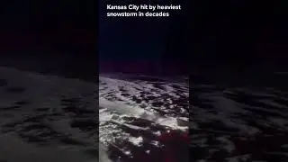 Kansas City hit by heaviest snowstorm in decades