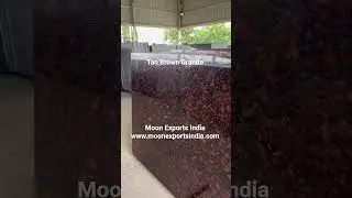 Tan Brown Granite Manufacturer & Exporter | Tan Brown Granite | Moon Exports India