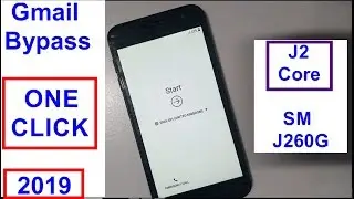Samsung Galaxy J2 Core SM J260G Google Account Lock Gmail Bypass Frp Eazy