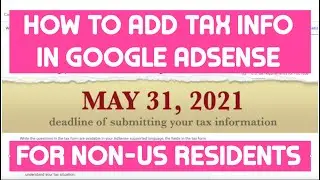 Adding your Tax Information in Google Adsense (non-US Residents)