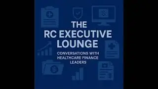 Alignment, Automation, and Cash Flow: Building a High-Performance Revenue Cycle with Blake Evans