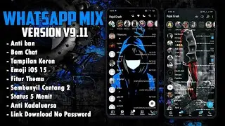 Update WA Mix Terbaru 2022 || WhatsApp Mix v9.11 Rilis Tampilan Keren -No Password