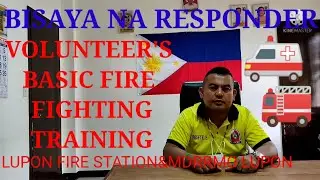 VOLUNTEERS BASIC FIRE FIGHTING TRAINING