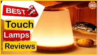 ✅  Best Touch Lamps Amazon In 2023 🏆 Top 5 Tested & Buying Guide