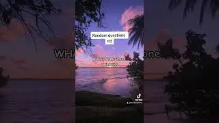 Random questions #3 #shorts #tiktok #random #question #foryou #funny #trending #youtubeshorts #reels