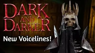 NEW Skeleton Warlord Voicelines | Dark and Darker Season 8