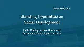 REVISED: Public Briefing on Non-Government Organization Sector Support Initiative