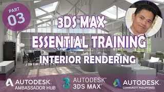 3DS Max Essential Training - Interior Rendering! (Part3)