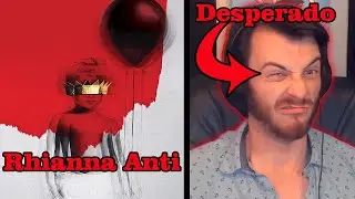 Rihanna - Anti Album |Reaction| So powerful!