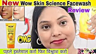 New ✨Wow Skin Science Face Wash 🥰 Review |Skin Brightening | Best face wash for all skin types 