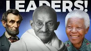 Top 10 MOST INFLUENTIAL Leaders Who Changed the Course of HISTORY
