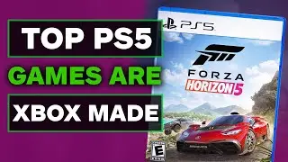 Top PS5 Games Are Xbox Made