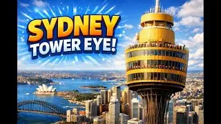 Sydney Eye Tower I Best View from Tallest Building in Sydney