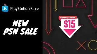 NEW PS Store Hot Deals - Games Under $15 | PlayStation Store Deals