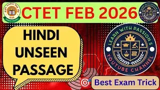 CTET Hindi Unseen Passage 🔥 100% Exam Oriented | 2025–26 में पक्का आएगा!