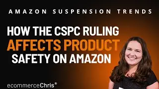 Amazon Suspension Trends: How the CSPC Ruling Affects Product Safety on Amazon