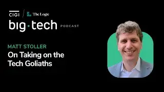 Big Tech - S2E06 - Matt Stoller on Taking on the Tech Goliaths