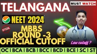 🤯🩺Telangana NEET 2024 MBBS Round -3 Cutoff  ⁉️✅ Category wise🔥 #neet2024#nta #knruhs#nmc