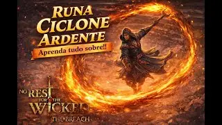 No Rest For The Wicked - Essa Runa Vale a Pena? | Análise Detalhada da Ciclone Ardente