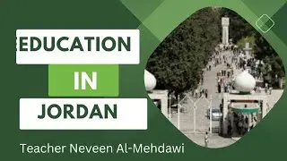 الدرس (45): Education in Jordan #tawjihi #english #توجيهي #انجليزي#توجيهي2005 #توجيهي_٢٠٠٥
