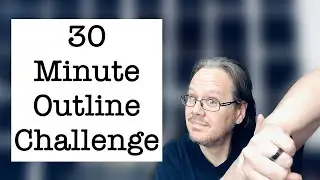 30 Minute Story Outline Challenge: ADHD Edition!