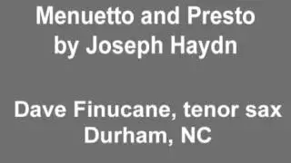 Haydn Menuetto and Presto for Tenor Saxophone