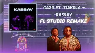Gazo ft. Tiakola - Kassav (FL Studio Remake) | Instrumental 💷