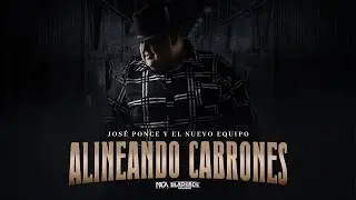 Alineando Cabrones - Jose Ponce Y El Nuevo Equipo (Video En Vivo) 2025