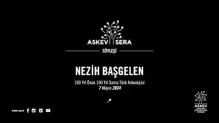 100 Yıl Önce 100 Yıl Sonra Türk Arkeolojisi