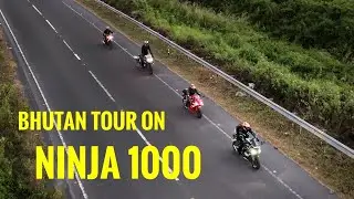 Exploring Bhutan On My Ninja 1000 || superbikes ride to Bhutan episode 2