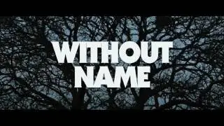 Official Trailer: Without Name In Cinemas May 5th