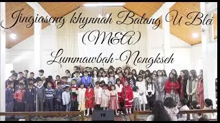 JINGIASENG KHYNNAH BALANG U BLEI LUMMAWBAH-NONGKSEH | LIVE RECORDING